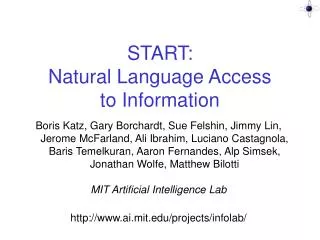 START: Natural Language Access to Information
