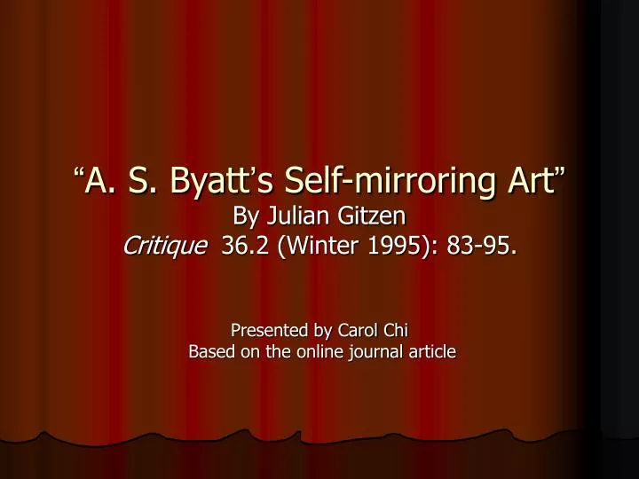 a s byatt s self mirroring art