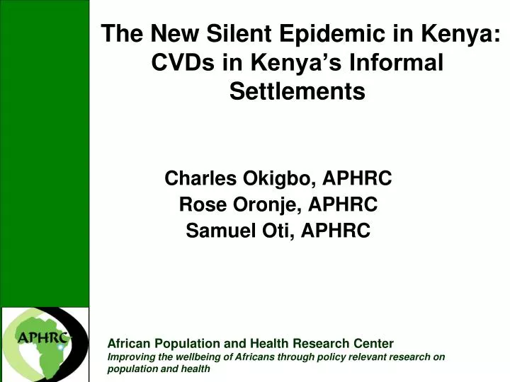 the new silent epidemic in kenya cvds in kenya s informal settlements