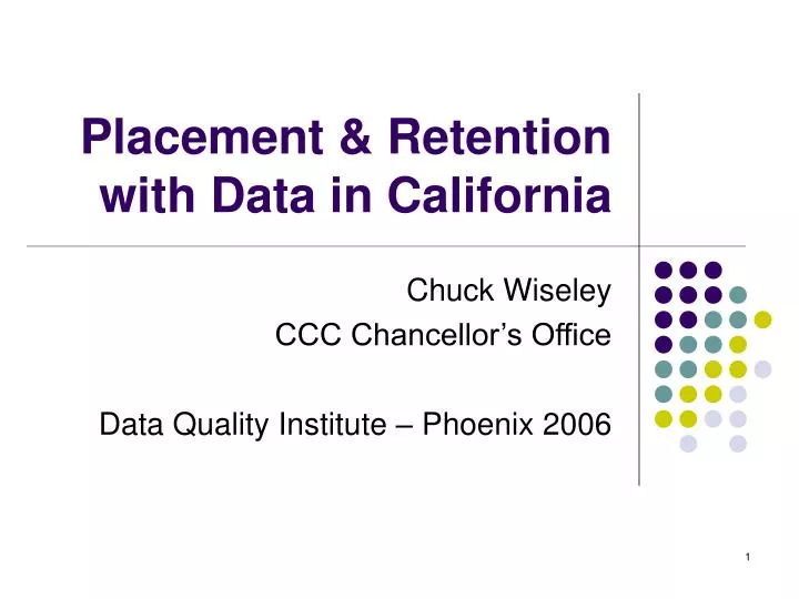 placement retention with data in california