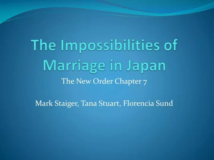 the impossibilities of marriage in japan