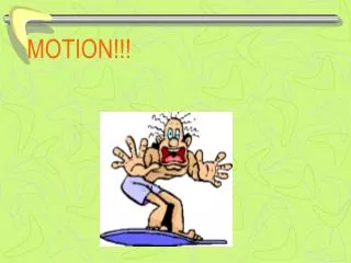 motion