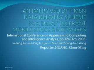an improved dft msn data delivery scheme for delay tolerant mobile sensor networks