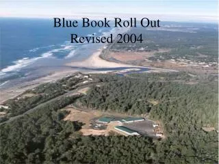 Blue Book Roll Out Revised 2004
