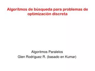algoritmos de b squeda para problemas de optimizaci n discreta