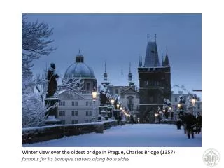 Winter view over the oldest bridge in Prague , Charles Bridge (1357)