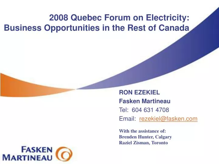 2008 quebec forum on electricity business opportunities in the rest of canada