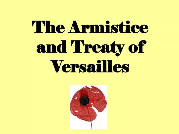 the armistice and treaty of versailles