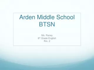 Arden Middle School BTSN