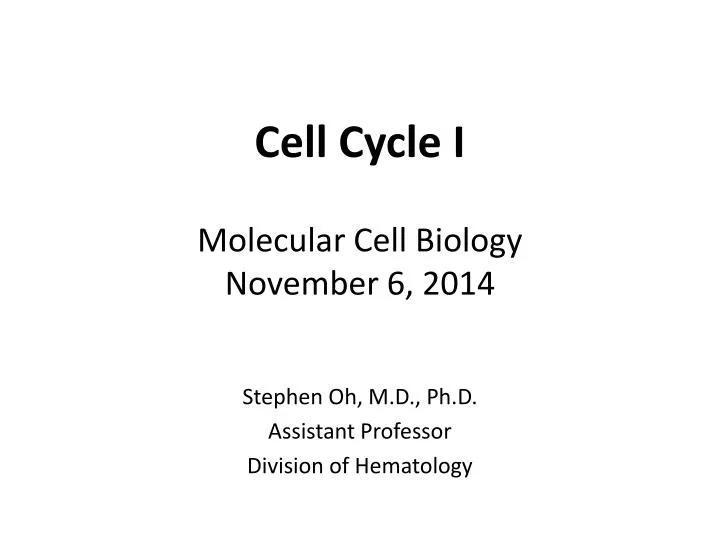cell cycle i molecular cell biology november 6 2014
