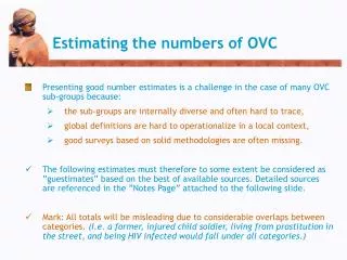 Estimating the numbers of OVC