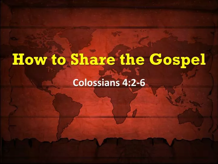 how to share the gospel