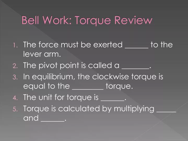 bell work torque review