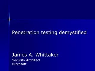 Penetration testing demystified