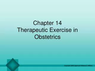 Chapter 14 Therapeutic Exercise in Obstetrics