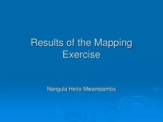 Results of the Mapping Exercise