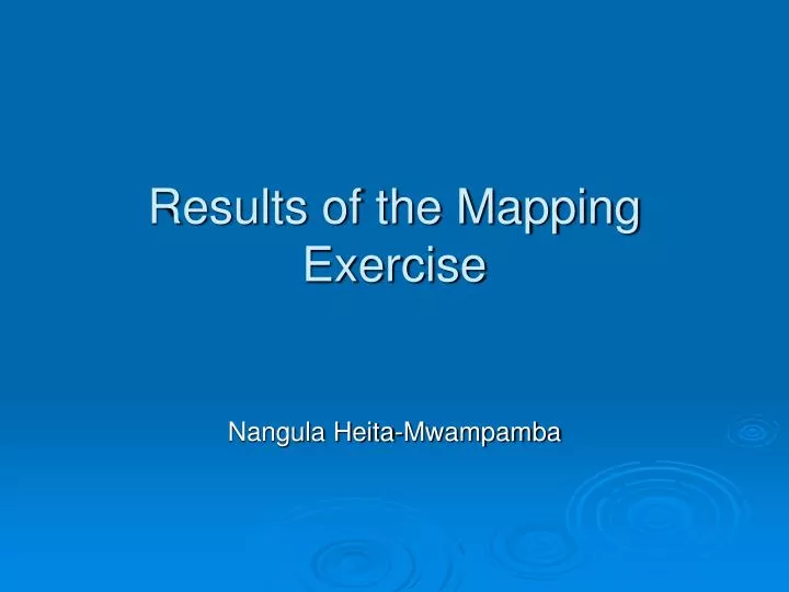 results of the mapping exercise