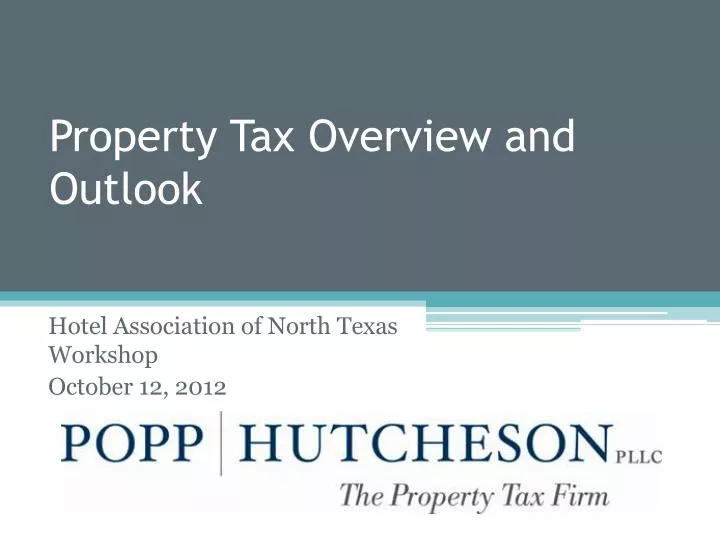 property tax overview and outlook