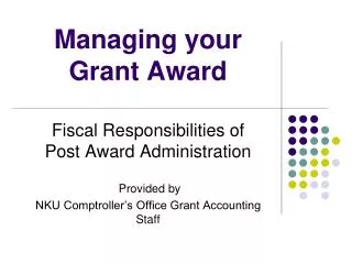 Managing your Grant Award