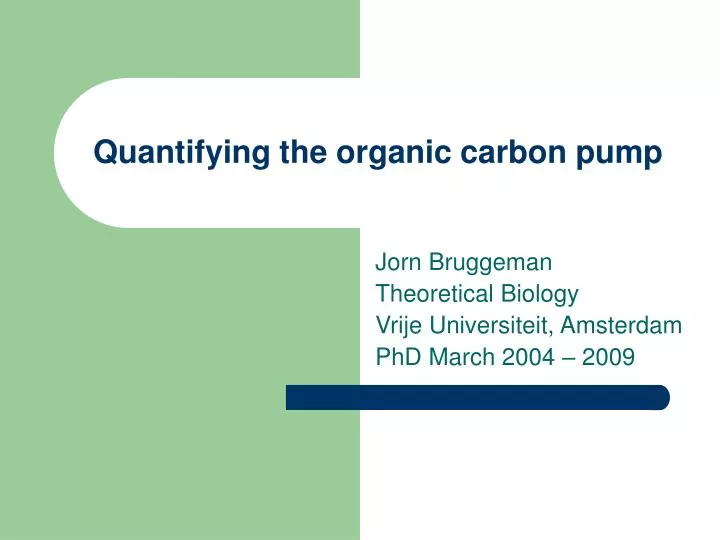 quantifying the organic carbon pump