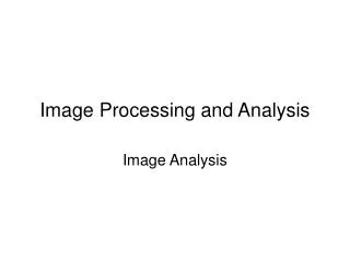 Image Processing and Analysis