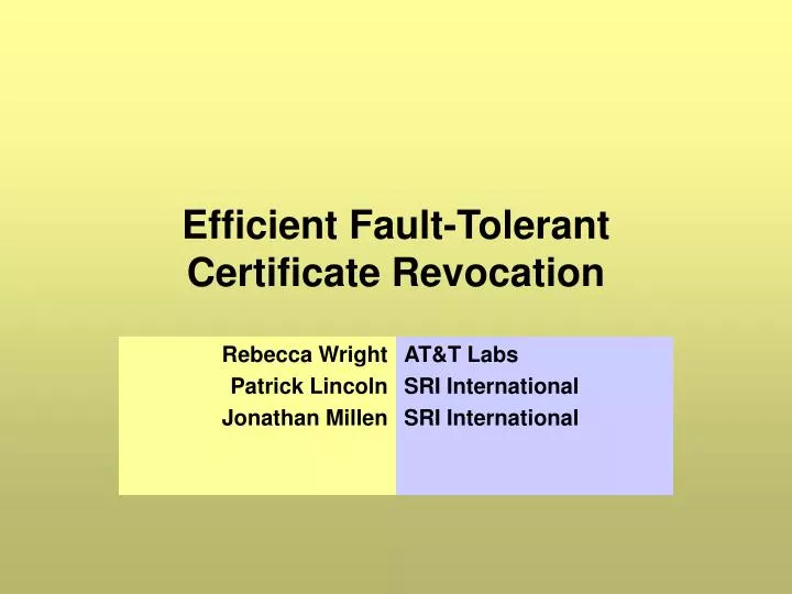 efficient fault tolerant certificate revocation