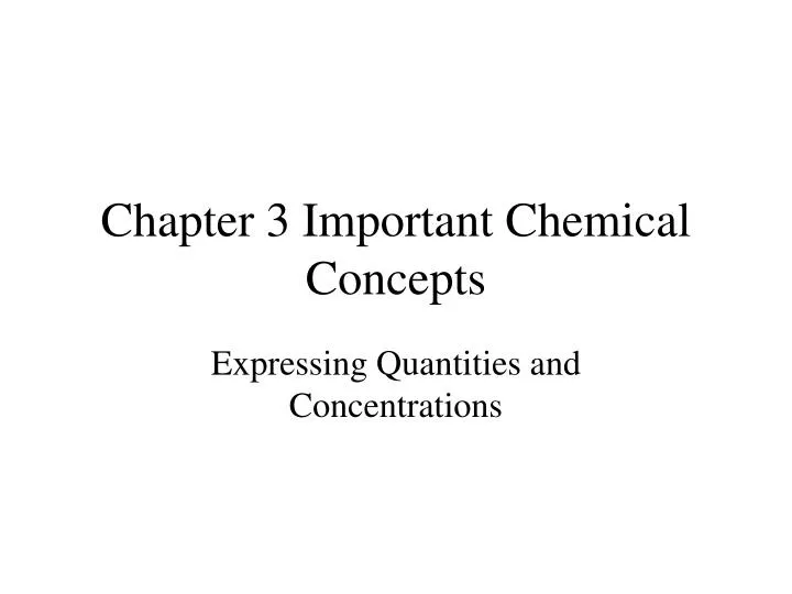 chapter 3 important chemical concepts