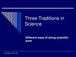 Three Traditions in Science