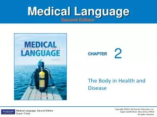 The Body in Health and Disease
