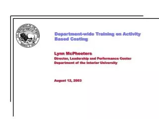 Department-wide Training on Activity Based Costing