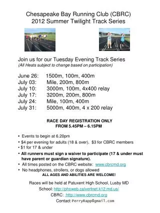 Chesapeake Bay Running Club (CBRC) 2012 Summer Twilight Track Series