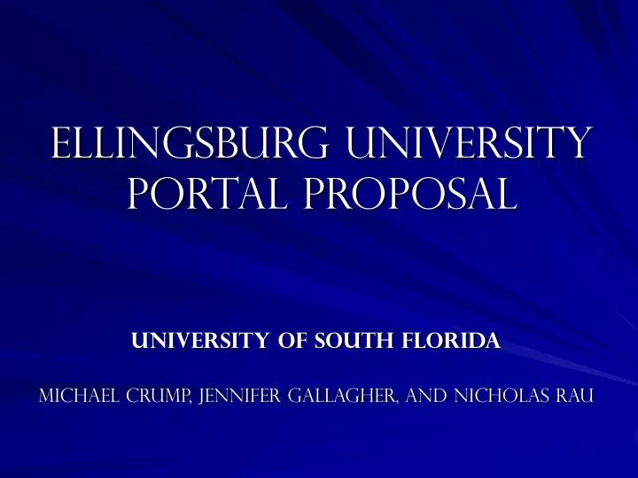 ellingsburg university portal proposal