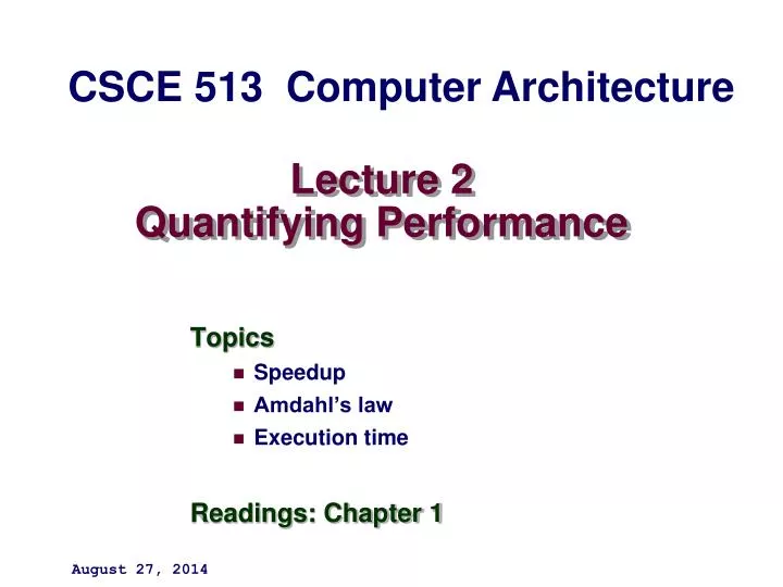 lecture 2 quantifying performance