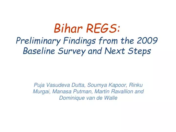 bihar regs preliminary findings from the 2009 baseline survey and next steps