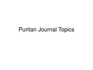 Puritan Journal Topics