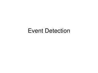 Event Detection