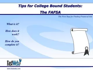Tips for College Bound Students: The FAFSA