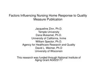 Factors Influencing Nursing Home Response to Quality Measure Publication