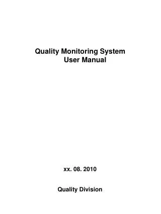 Quality Monitoring System User Manual