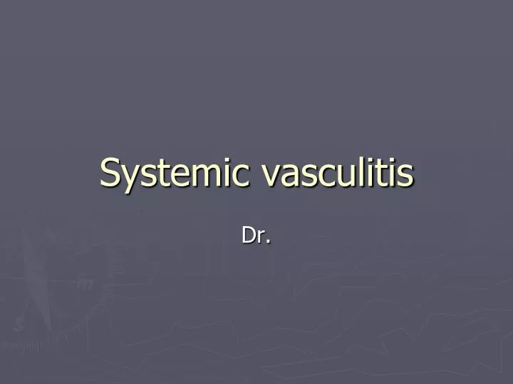 systemic vasculitis