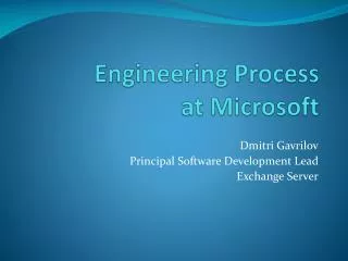 Engineering Process at Microsoft
