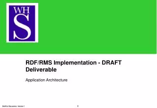RDF/RMS Implementation - DRAFT Deliverable