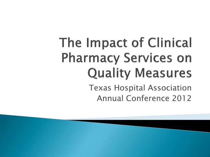 the impact of clinical pharmacy services on quality measures