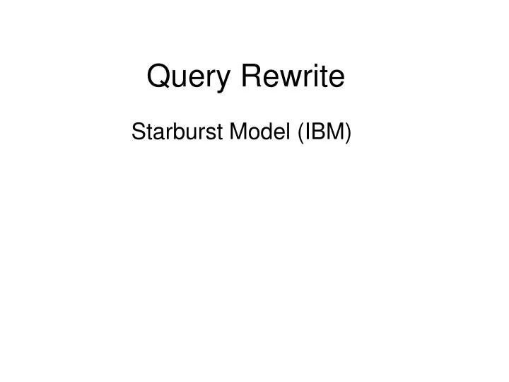 query rewrite