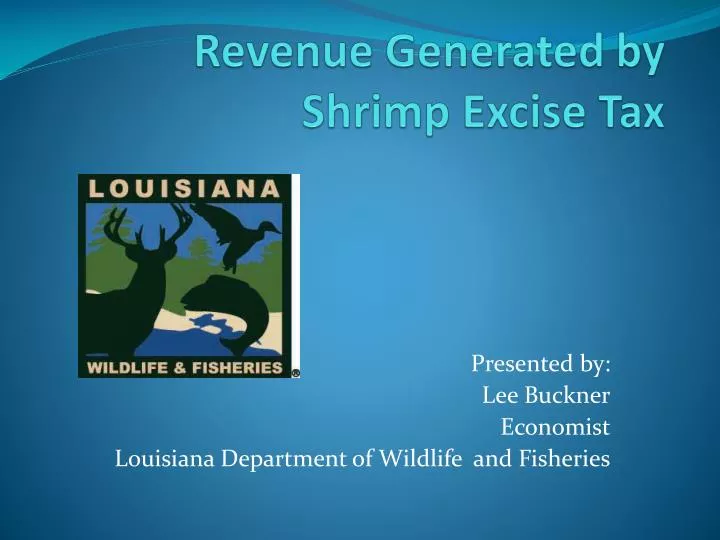 revenue generated by shrimp excise tax
