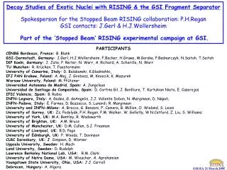 Decay Studies of Exotic Nuclei with RISING &amp; the GSI Fragment Separator