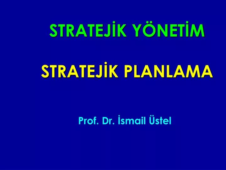 stratej k y net m stratej k planlama