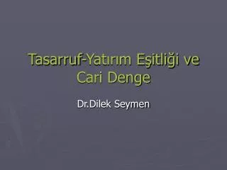 tasarruf yat r m e itli i ve cari denge