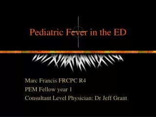 Pediatric Fever in the ED