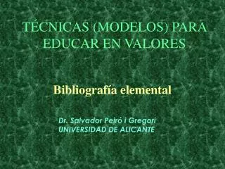 t cnicas modelos para educar en valores